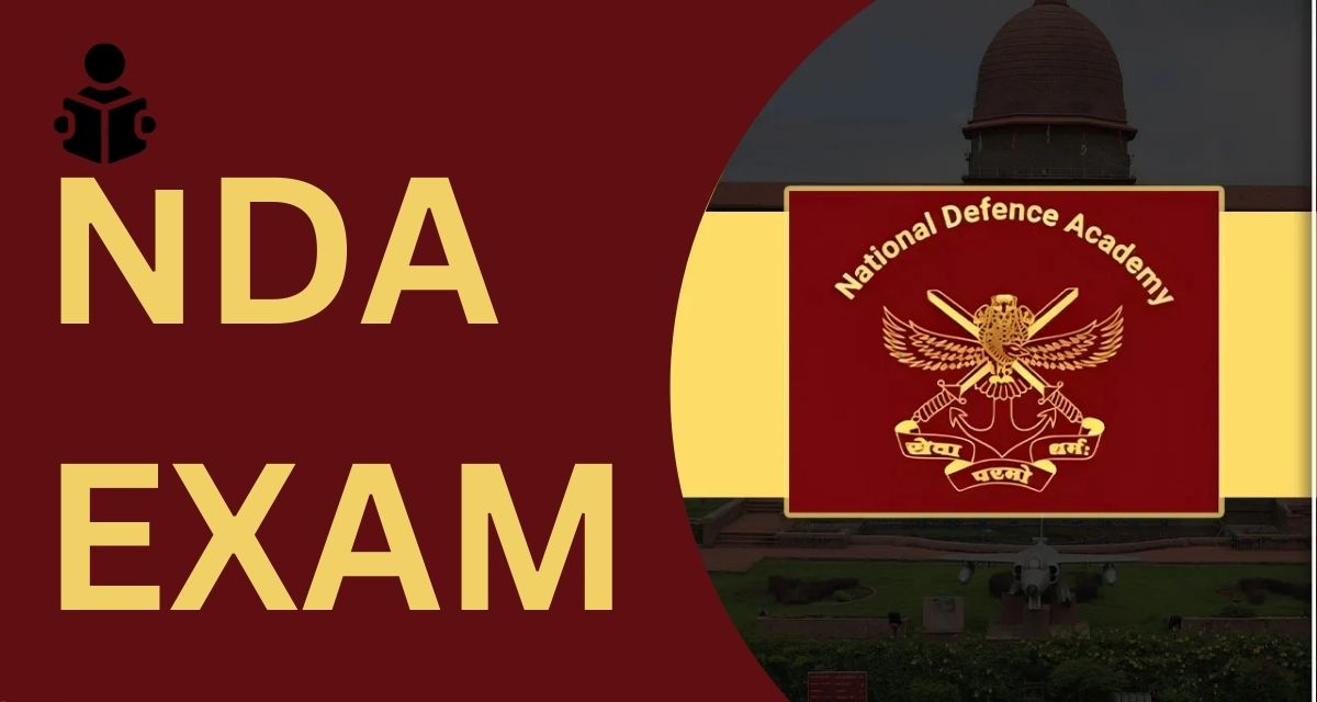 NDA Exam 2024: Notification Out, Exam Date, Apply Online, Result